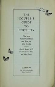 Cover of: The couple's guide to fertility by Gary S. Berger