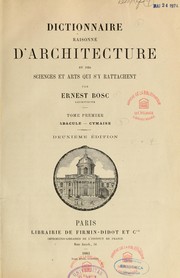 Cover of: Dictionnaire raisonné d'architecture et des sciences et arts qui s'y rattachent