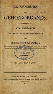 Cover of: Die Krankheiten des Gehoerorganes: ein Handbuch zum Gebrauche seiner Vorlesungen