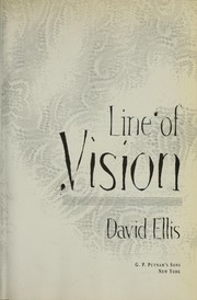 Cover of: Line of vision by David Ellis