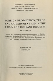 Cover of: Foreign production, trade, and government aid in the raisin and currant industry
