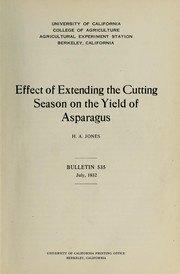 Cover of: Effect of extending the cutting season on the yield of asparagus