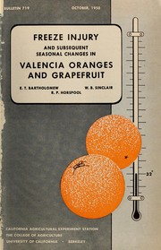 Cover of: Freeze injury and subsequent seasonal changes in Valencia oranges and grapefruit