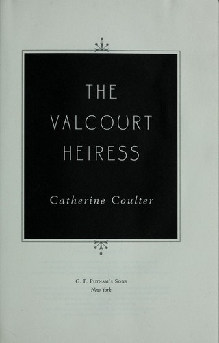The Valcourt heiress by Catherine Coulter