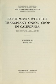 Cover of: Experiments with the transplant onion crop in California