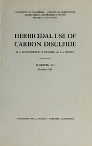 Herbicidal use of carbon disulfide by H. A. Hannesson