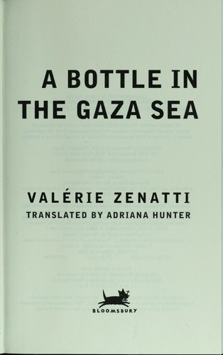 A Bottle in the Gaza Sea by Valerie Zenatti