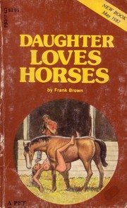 Daughter Loves Horses by Frank Brown