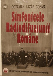 Cover of: Simfonicele Radiodifuziunii Române by 