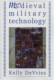 Cover of: Medieval Military Technology by Kelly DeVries