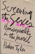 Cover of: Screening the sexes: Homosexuality in the Movies