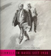 Cover of: MäNNERGESCHICHTEN: Schwule in Basel seit 1930