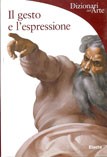 Cover of: Il gesto e l'espressione