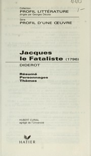 Cover of: Jacques le fataliste (1796): Diderot : résumé, personnages, thèmes