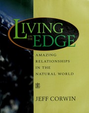 Cover of: Living on the edge: amazing relationships in the natural world