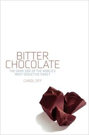 Cover of: Bitter chocolate by Carol Off