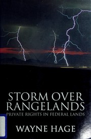 Storm over rangelands by Wayne Hage