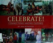 Cover of: Celebrate!: connections among cultures