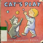 Cover of: Cat's play by Lisa Campbell Ernst