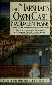 Cover of: The Marshal's own case by Magdalen Nabb