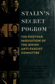 Cover of: Stalin's secret pogrom: the postwar inquisition of the Jewish Anti-Fascist Committee