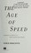 Cover of: The age of speed