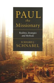 Cover of: Paul, the missionary: realities, strategies, and methods