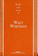 Cover of: Le più belle poesie di Walth Whitman