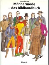 Cover of: Männermode - das Bildhandbuch: Von der Zeit der französischen Revolution cis zur Gegenwart (Men's fashion)