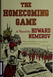 Cover of: The homecoming game by Howard Nemerov