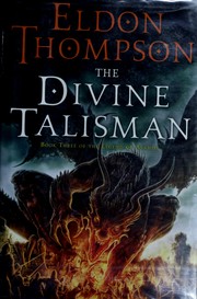 Cover of: The divine talisman by Eldon Thompson