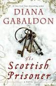 Cover of: The Scottish prisoner by Diana Gabaldon