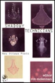 Cover of: Shadowy Technicians: New Ottawa Poets (Cauldron Books)