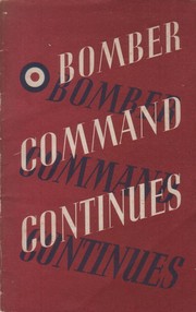 Cover of: Bomber command continues by Great Britain. Air Ministry.