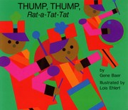 Cover of: Thump Thump Rat A Tat Tat