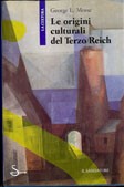 Cover of: Le origini culturali del terzo reich