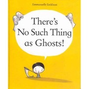 Cover of: There's No Such Thing As Ghosts by 