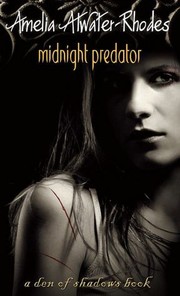 Cover of: Midnight Predator by Amelia Atwater-Rhodes