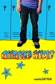 Cover of: Miracle Wimp by Erik Kraft