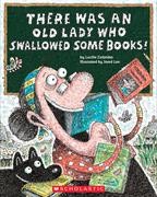 Cover of: There Was an Old Lady Who Swallowed Some Books by 