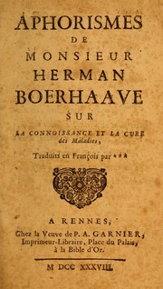 Cover of: Aphorismes de Monsieur Herman Boerhaave by Herman Boerhaave
