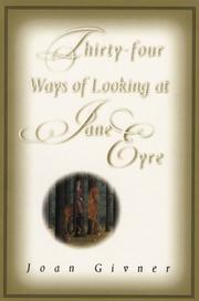 Cover of: Thirty four ways of looking at Jane Eyre by Joan Givner