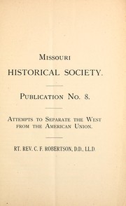 Cover of: Attempts to separate the West from the American union