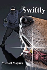 Swiftly by Michael Maguire