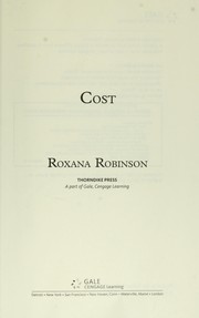 Cover of: Cost by Roxana Robinson