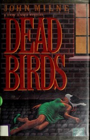 Cover of: Dead birds: a Jimmy Jenner mystery