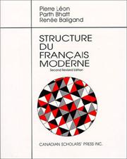 Cover of: Structure Du Francais Moderne by Pierre Leon, Parth Bhatt, Renee Baligand