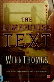 Cover of: The Limehouse text | Thomas, Will