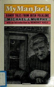 Cover of: My man Jack by Murphy, Michael J.
