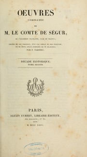 Cover of: Oeuvres complètes de M. le comte de Ségur ...